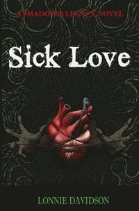 bokomslag Sick Love