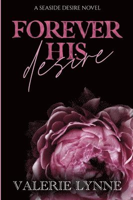 Valerie Lynne - Forever His Desire, Häftad