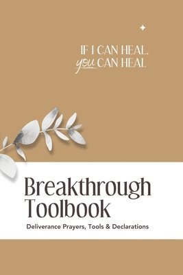 If I Can Heal, You Can Heal