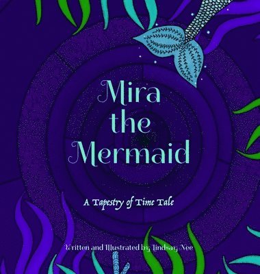 Lindsay Nee - Mira the Mermaid, Inbunden. Tillgänglighet: Lägg i varukorg
