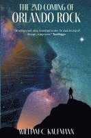William C Kaufmann, William C. Kaufmann, william c kaufmann - 2nd Coming of Orlando Rock, Häftad