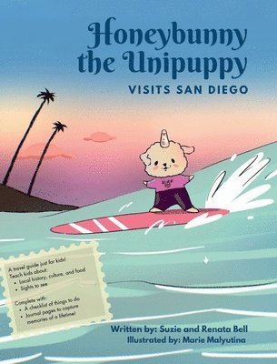 bokomslag Honeybunny the Unipuppy Visits San Diego