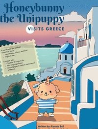 bokomslag Honeybunny the Unipuppy Visits Greece