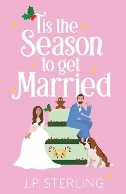 bokomslag 'Tis the Season to Get Married
