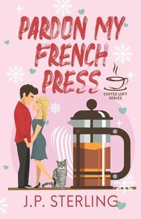 bokomslag Pardon My French Press