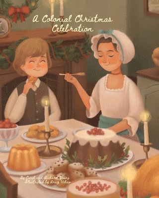 Carol Young - Colonial Christmas Celebration, Häftad