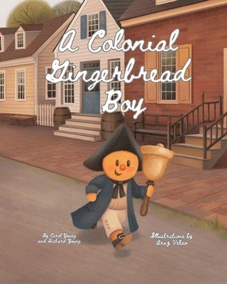 bokomslag Colonial Gingerbread Boy