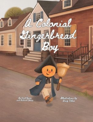 bokomslag Colonial Gingerbread Boy