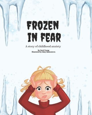 Carol Young - Frozen in Fear, Häftad