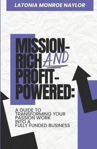 bokomslag Mission-Rich AND Profit-Powered