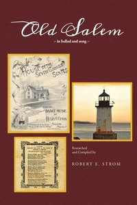 bokomslag Old Salem in Ballad and Song