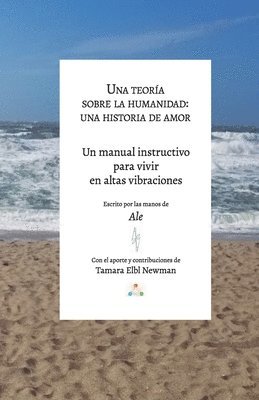 Tamara Elbl Newman, Ale - Teoría Sobre la Humanidad, Häftad