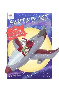 bokomslag Santa's Jet the Story