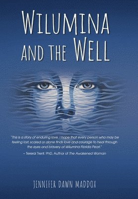 Wilumina and the Well 1