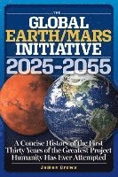 bokomslag Global Earth/Mars Initiative