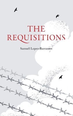 The Requisitions 1