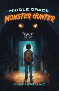 bokomslag Middle Grade Monster Hunter