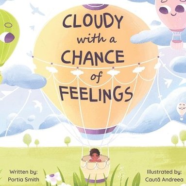 Portia Smith - Cloudy with a Chance of Feelings, Häftad