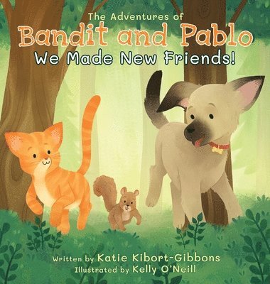 bokomslag The Adventures of Bandit and Pablo