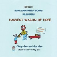 bokomslag Harvest Wagon of Hope