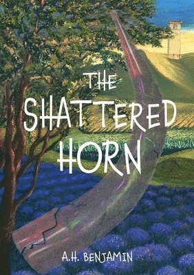 A.H. Benjamin - Shattered Horn, Inbunden