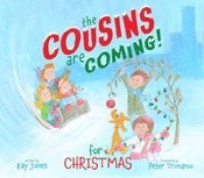 Kay Jones - The Cousins Are Coming for Christmas, Inbunden