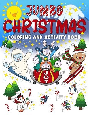 Jumbo Christmas Coloring and Activity Book 1