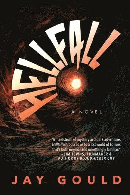 Jay Gould - Hellfall, Häftad