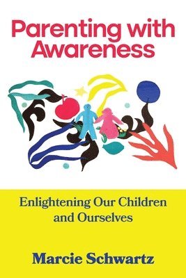 Parenting with Awareness 1