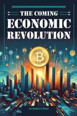 bokomslag Coming Economic Revolution
