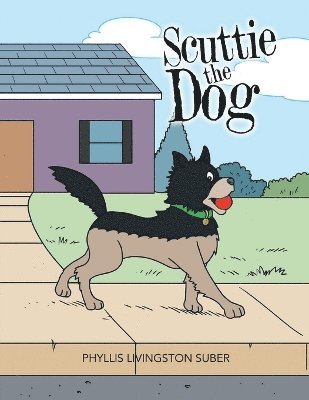Phyllis Livingston Suber - Scuttie the Dog, Häftad