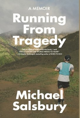 Running From Tragedy 1