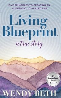 bokomslag Living Blueprint - A True Story.