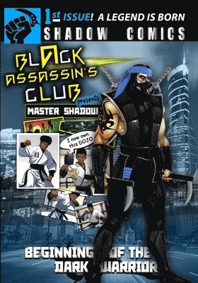 Black Assassin's Club Presents Master Shadow 1