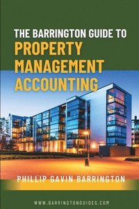 bokomslag Barrington Guide to Property Management Accounting