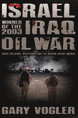 bokomslag Israel, Winner of the 2003 Iraq Oil War
