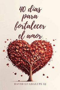 bokomslag 40 das para fortalecer el amor