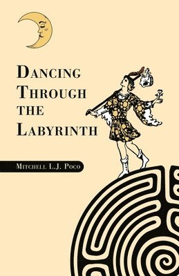 Dancing Through the Labyrinth 1