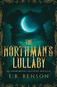 bokomslag The Northman's Lullaby