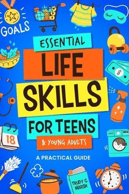 bokomslag Essential Life Skills for Teens & Young Adults
