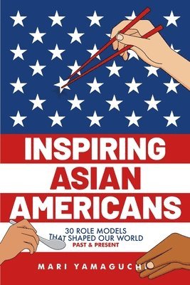 bokomslag Inspiring Asian Americans