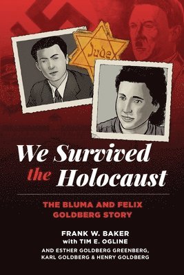Frank W Baker - We Survived the Holocaust, Häftad