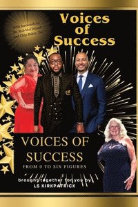 bokomslag Voices of Success: From 0 to 6 Figures