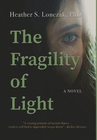 bokomslag The Fragility of Light