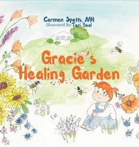 bokomslag Gracie's Healing Garden