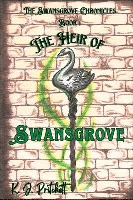 Katie Pritchett, Karen Robinson - Heir of Swansgrove, Häftad