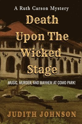 Death Upon the Wicked Stage 1