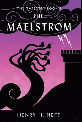 Henry H Neff - Maelstrom, Inbunden