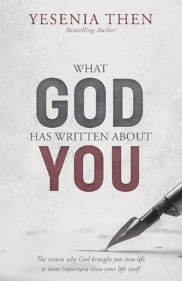 Then, Y: What God has written about You