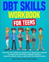 bokomslag DBT Skills Workbook for Teens